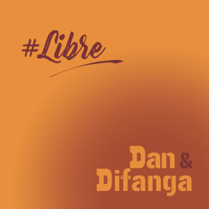 Listen to Libre song with lyrics from Difanga