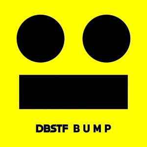 收听Dbstf的B U M P歌词歌曲