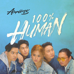 Acapellago的專輯100% Human