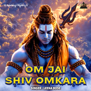 Leena Bose的專輯Om Jai Shiv Omkara