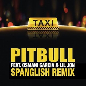 Pitbull的專輯El Taxi (Spanglish Remix)