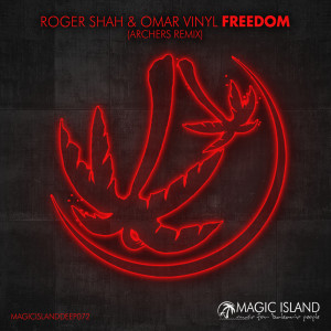 ดาวน์โหลดและฟังเพลง Freedom (Archers Extended Remix) พร้อมเนื้อเพลงจาก Roger Shah