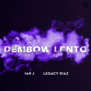 Dengarkan Dembow Lento lagu dari Legacy Díaz dengan lirik