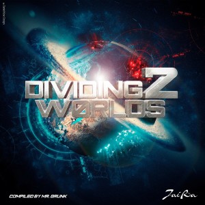 Mr. Grunk的專輯Dividing 2 Worlds
