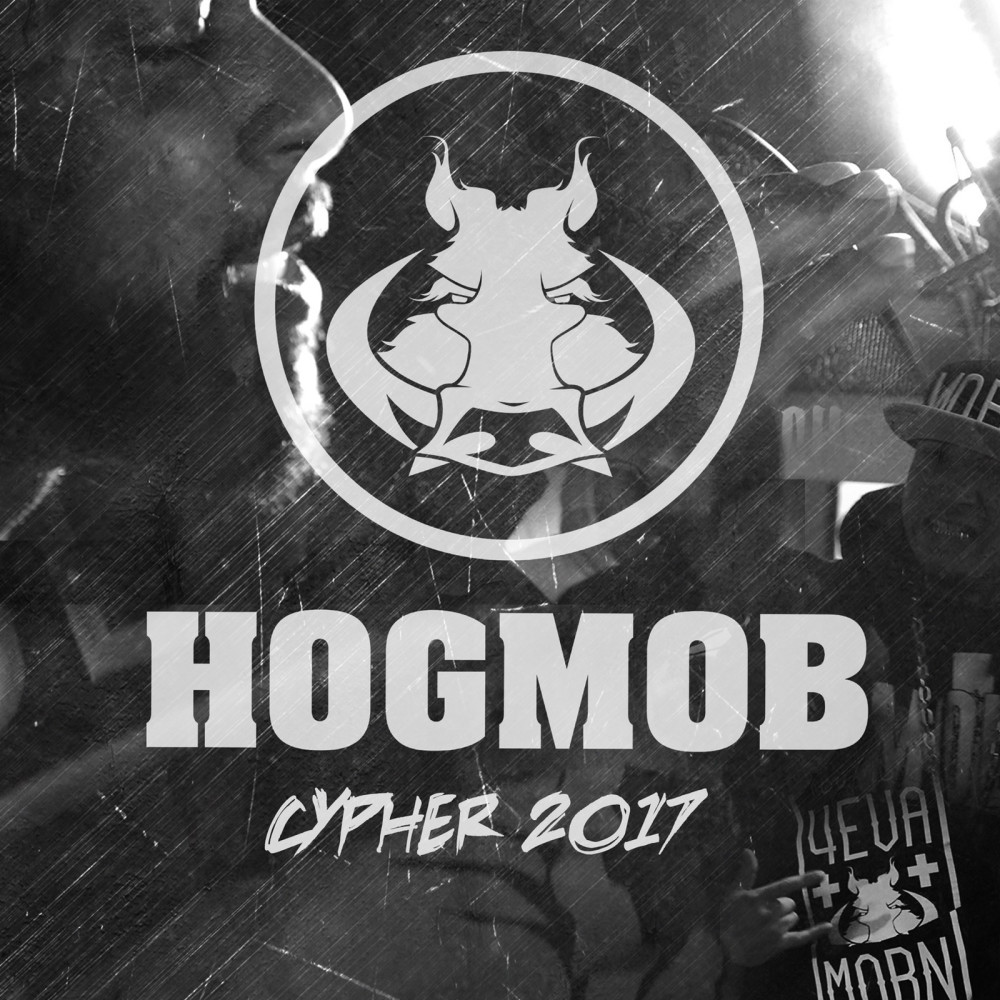 Hog Mob Cypher 2017 (feat. Illuminate, Qheem the Redeemed, Dontae the Artist, Faith Pettis & Maclashen)