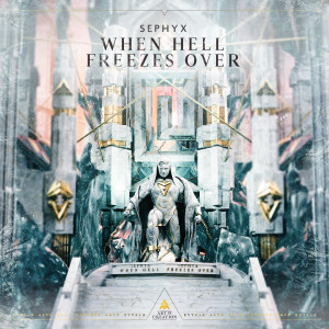 Sephyx的專輯When Hell Freezes Over