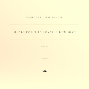 Album Music for the Royal Fireworks, HWV 351: 2. Bourrée from George Frideric Handel