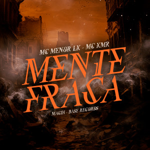 MACIH的專輯Mente Fraca