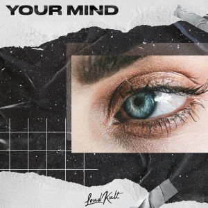 ดาวน์โหลดและฟังเพลง Your Mind พร้อมเนื้อเพลงจาก Gidexen