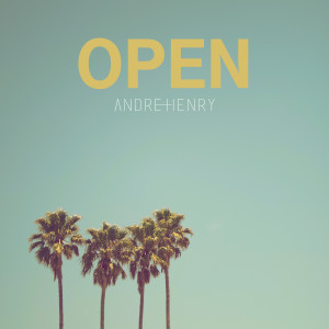 Album Open from Andre Henry