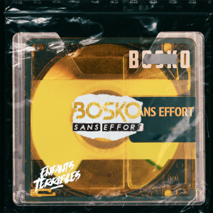Bosko的專輯Sans effort (Explicit)