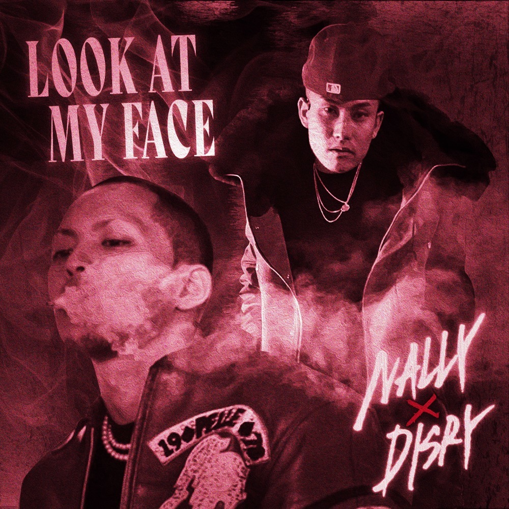 LOOK AT MY FACE (Explicit)