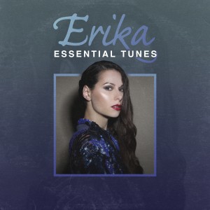 Album Erika (Essential Tunes) oleh Erika