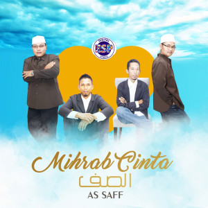 收听AS SAFF的Mihrab Cinta歌词歌曲