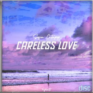 收聽HF bEaTs的Careless Love (feat. Sofia Costa)歌詞歌曲