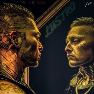 收聽MedzikMan的Lustro (Explicit)歌詞歌曲