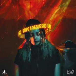 Album Running In The Same Space oleh Lady Kash