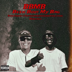 收聽Sour Chronic的Been Bout My Bag (Explicit)歌詞歌曲