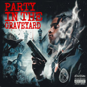 Lil Yungsta的專輯Party In The Graveyard (Explicit)