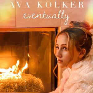 อัลบัม Eventually ศิลปิน Ava Kolker