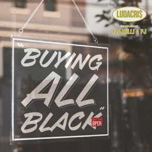 Ludacris的專輯Buying All Black