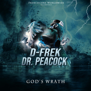 Listen to God's Wrath (Explicit) song with lyrics from D-Frek