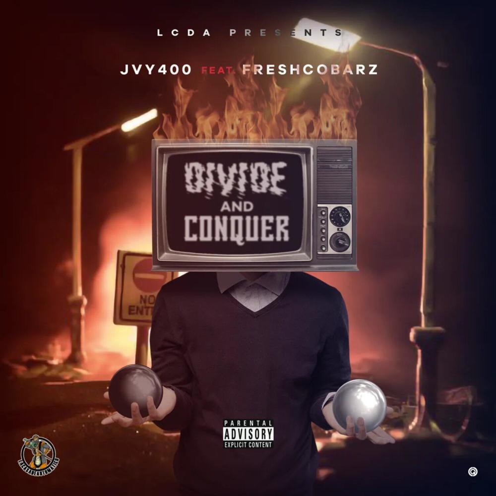 Divide And Conquer (feat. FreshcoBarz) (Explicit)