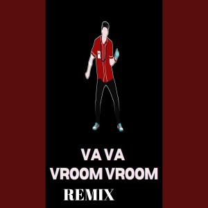 收听Dj Perreo的Va Va Vroom Remix歌词歌曲