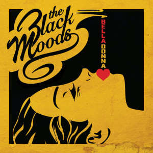ดาวน์โหลดและฟังเพลง Bella Donna พร้อมเนื้อเพลงจาก The Black Moods