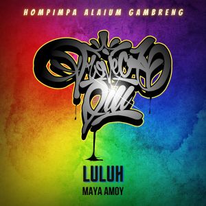 Album LULUH from PROjectQIU