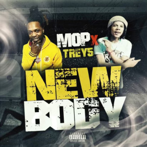 Dengarkan lagu New Body (Explicit) nyanyian MOP dengan lirik