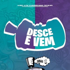 Album Desce E Vem (EletroFunk) (Explicit) oleh Dj Guilherme Borges