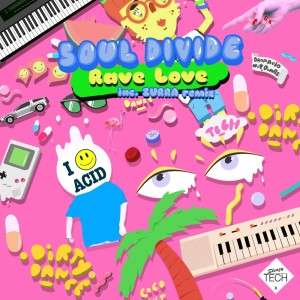 ดาวน์โหลดและฟังเพลง Rave Love (Extended Club Mix) พร้อมเนื้อเพลงจาก Soul Divide