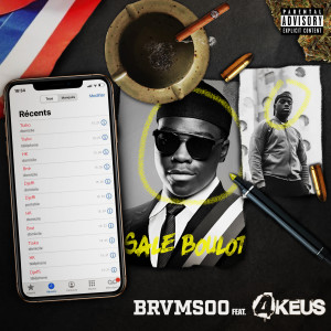 收聽BRVMSOO的Sale boulot (feat. 4Keus) (Explicit)歌詞歌曲