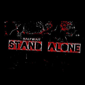 Album Stand Alone from Halfwait