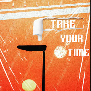 Listen to Take You Time song with lyrics from Azaad