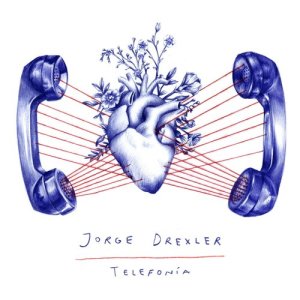 收聽Jorge Drexler的Telefonía歌詞歌曲