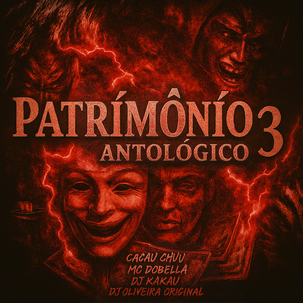 PATRÍMÔNÍO ANTOLÓGICO 3 (Explicit)