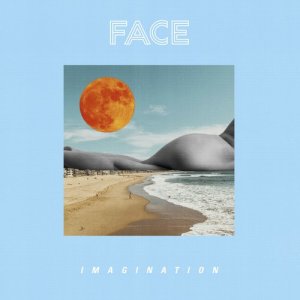 ดาวน์โหลดและฟังเพลง Imagination พร้อมเนื้อเพลงจาก Face