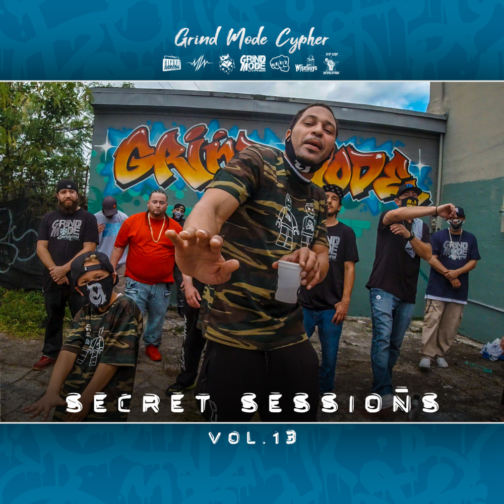 Grind Mode Cypher Secret Sessions, Vol. 13 (Explicit)