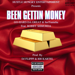 Album Been Gettin’ Money (Explicit) from Go-Hard Da Great
