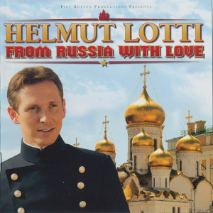 อัลบัม From Russia With Love ศิลปิน Helmut Lotti