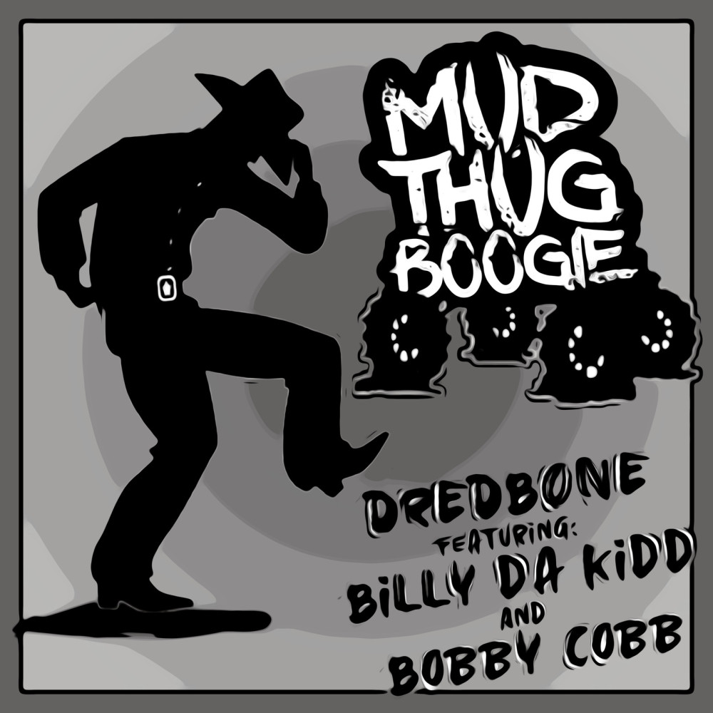 Mud Thug Boogie (Explicit)