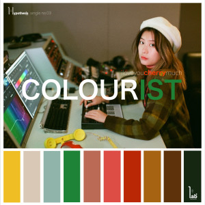 Listen to Colourist song with lyrics from iloveyoucherrymuch