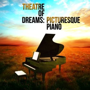Fou Ts'ong的專輯Theatre of Dreams: Picturesque Piano
