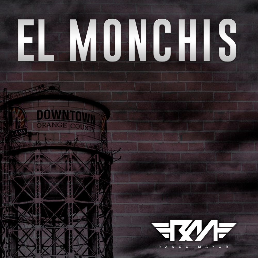 El Monchis (Explicit)