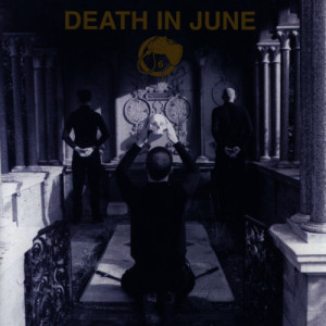 收聽Death in June的Born Again歌詞歌曲