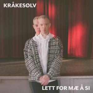 Kråkesølv的專輯Lett for mæ å si