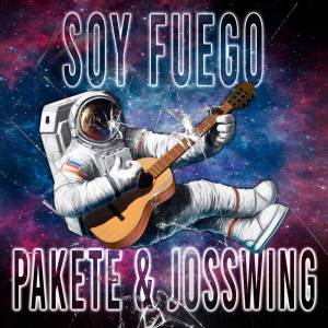 Album Soy Fuego oleh Juan Jose Suarez "Paquete"