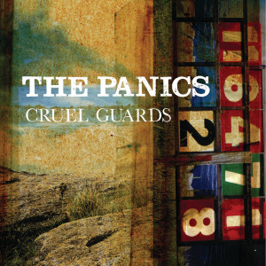 The Panics的專輯Cruel Guards (+ bonus track)